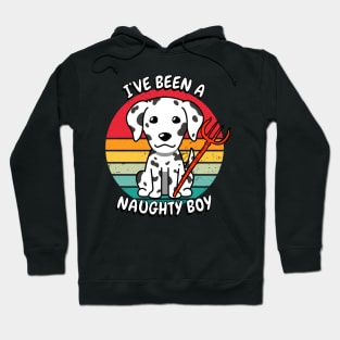 ive been a naughty boy - dalmatian Hoodie